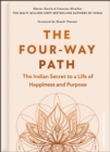 Image for The Four-Way Path  : the Indian mantra for happiness, success and purpose