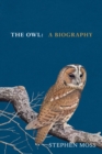 Image for The owl  : a biography