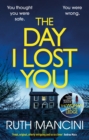 Image for The Day I Lost You