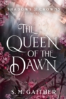Image for The Queen of the Dawn