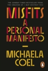 Image for Misfits  : a personal manifesto