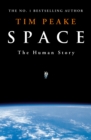 Image for Space  : the human story
