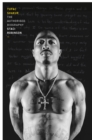 Tupac Shakur  : the authorised biography - Robinson, Staci
