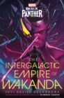 Image for Marvel: Black Panther: The Intergalactic Empire of Wakanda