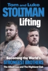 Image for Lifting  : becoming the world&#39;s strongest brothers
