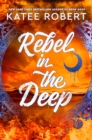 Image for Rebel in the Deep