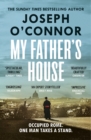 My Father's House - O'Connor, Joseph