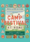 Image for Camp Bestival at home  : live the festival lifestyle every day