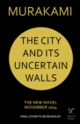 Image for The City and Its Uncertain Walls