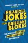 Image for Hilarious jokes for brilliant blokes