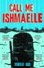 Call Me Ishmaelle