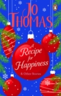 Image for A Recipe for Happiness and Other Stories