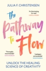 Image for The Pathway to Flow