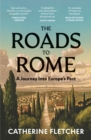 Image for The Roads To Rome