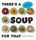 Image for There&#39;s a soup for that