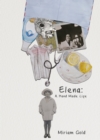 Image for Elena  : a hand made life