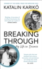 Image for Breaking Through: My Life in Science