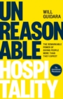 Image for Unreasonable hospitality: the remarkable power of giving people more than they expect