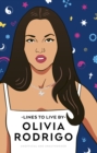 Image for Olivia Rodrigo lines to live by.