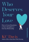 Image for Who Deserves Your Love
