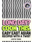 Image for Long Day? Cook This.