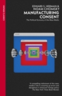 Image for Manufacturing Consent