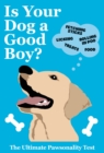 Image for Is Your Dog A Good Boy?
