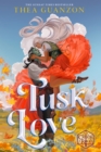 Image for Tusk Love