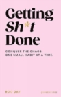 Image for Getting Sh*t Done