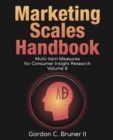 Image for Marketing Scales Handbook : Multi-Item Measures for Consumer Insight Research (Volume 8)