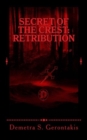 Image for Secret Of The Crest : Retribution (Secret Of The Crest Vol. 2)
