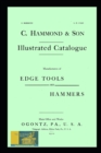 Image for C. Hammond &amp; Son Trade Catalogue 1910 : Manufacturers of Edge Tools and Hammers