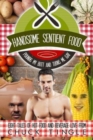 Image for Handsome Sentient Food Pounds My Butt And Turns Me Gay : Eight Tales Of Hot Food