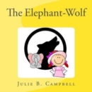 Image for The Elephant-Wolf