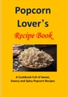 Image for Popcorn Lover&#39;s Recipe Book
