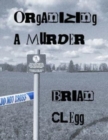 Image for Organizing a Murder