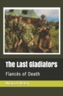 Image for The Last Gladiators