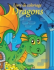 Image for Livre de coloriage Dragons 1