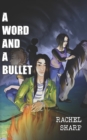 Image for A Word and A Bullet