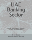 Image for UAE Banking Sector : Market Structure and Strategy