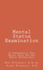 Image for Mental Status Examination : A Comprehensive Core Skills Guide For All Health Professionals [Booklet]