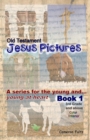 Image for Jesus Pictures for the young ... and young at heart