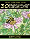 Image for Malbuch fur Erwachsene : 30 Fruhlingsbluhen Malvorlagen