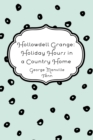 Image for Hollowdell Grange: Holiday Hours in a Country Home