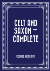 Image for Celt and Saxon - Complete