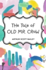 Image for Tale of Old Mr. Crow