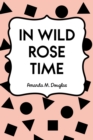 Image for In Wild Rose Time
