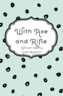 Image for With Axe and Rifle