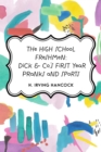 Image for High School Freshmen: Dick &amp; Co.&#39;s First Year Pranks and Sports