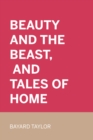 Image for Beauty and the Beast, and Tales of Home
